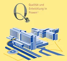 Qualität und Entwicklung in Praxen